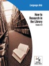 How to do Research in the Library